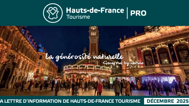 Hauts De France Tourisme Lettre Dinfo Pro Decembre 2025